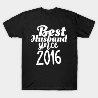 'Best Husband Since 2016' Sweet Wedding Anniversary Gift T-Shirt